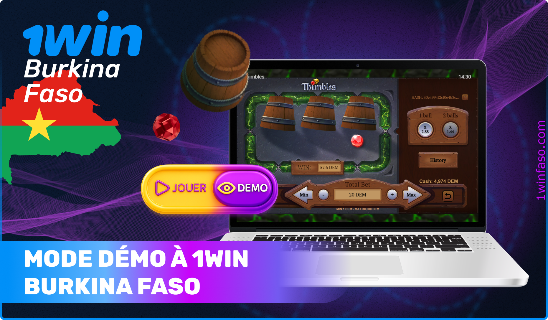 La démo de Thimbles est disponible pour tous les utilisateurs enregistrés de 1win casino au Burkina Faso